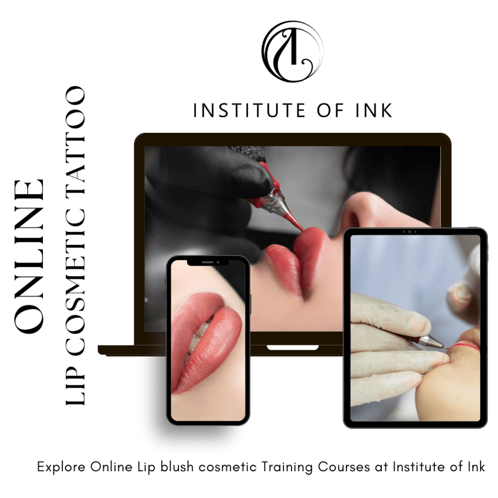 Online Lip Cosmetic Tattooing Institute of Ink