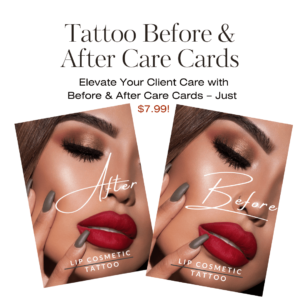 Download Lip Cosmetic Tattoo Before & Aftercare Instructions