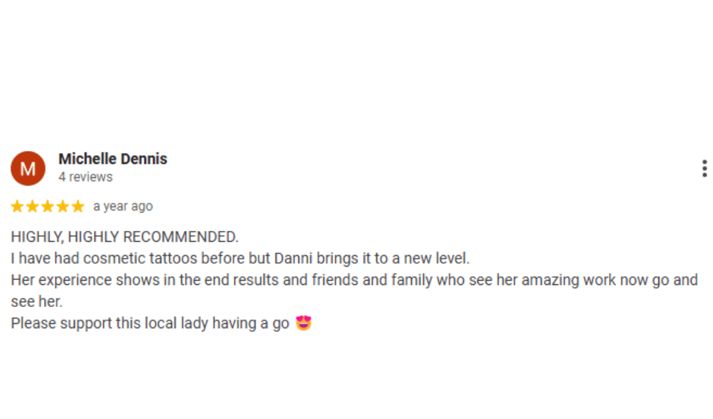 Happy review mentioning the Institute’s outstanding reputation in the cosmetic tattoo industry.