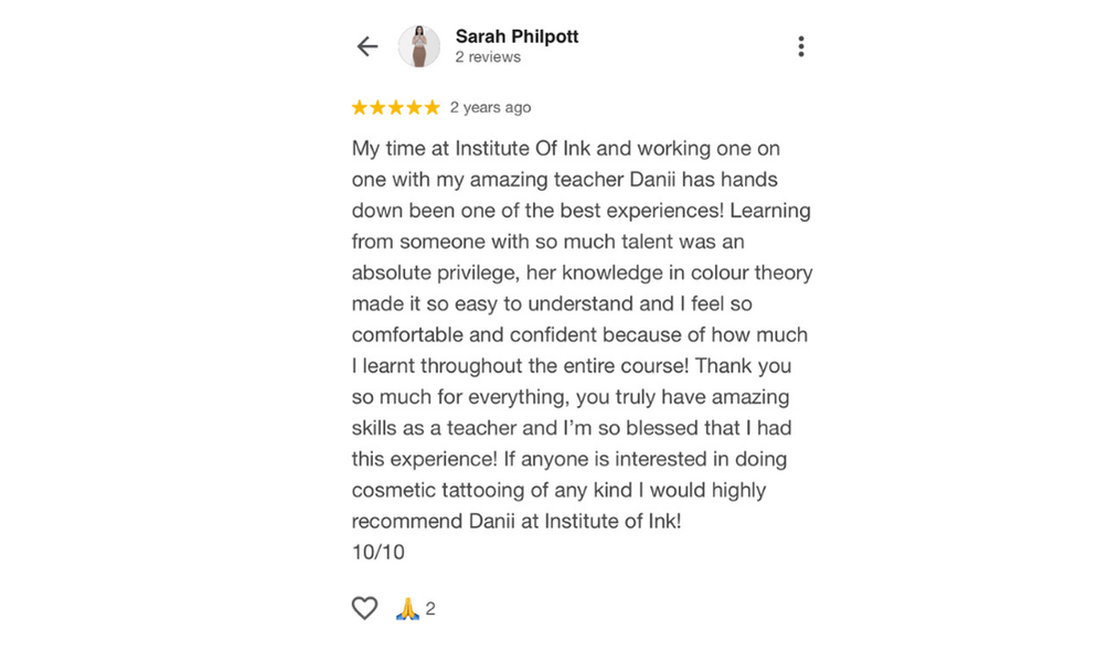 Happy review mentioning the Institute’s outstanding reputation in the cosmetic tattoo industry.