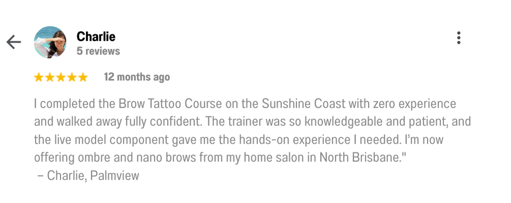 Image of testimonial from Fortitude Valley student thanking Institute of Ink for launching her brow tattoo career on the Sunshine Coast