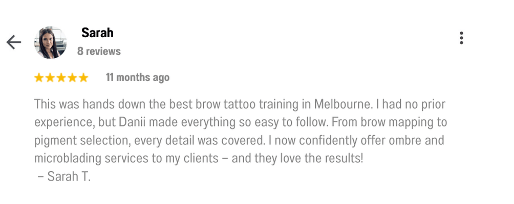 Student testimonial from Sarah praising the Melbourne brow tattoo course for its comprehensive training in ombre brows and microblading, highlighting her confidence working with clients after the course.